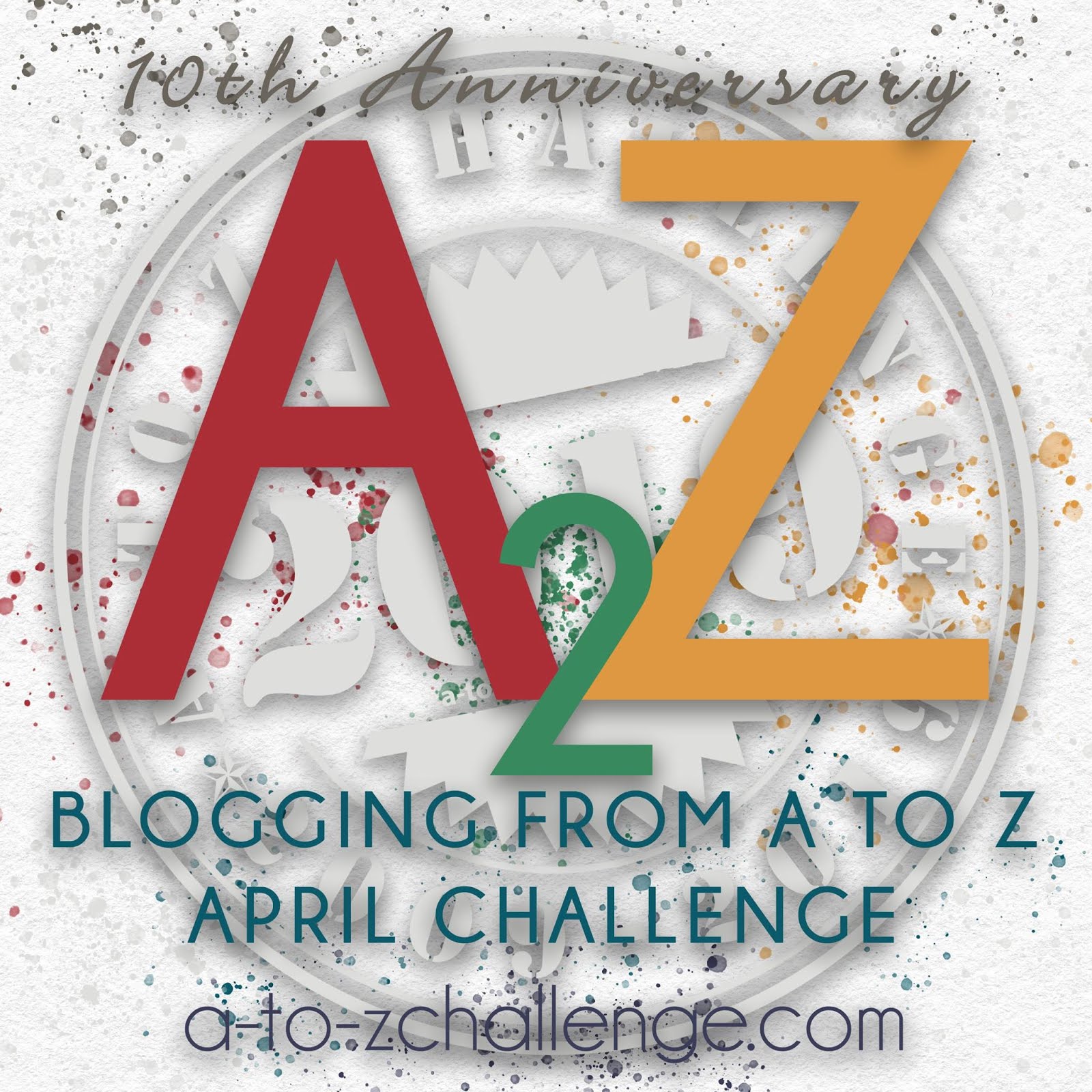 A-Z Blogging Challenge 2019